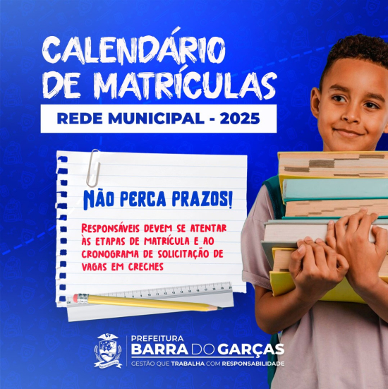 Prefeitura divulga calendário de matrículas para ano letivo 2025